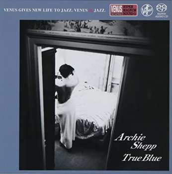SACD Archie Shepp Quartet: True Blue