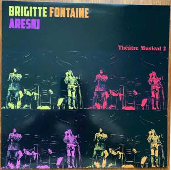LP Areski - Brigitte Fontaine: Théâtre Musical 2 CLR