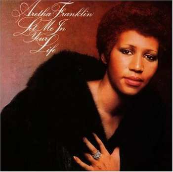 CD Aretha Franklin: Let Me In Your Life
