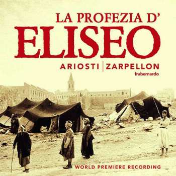 2CD Attilio Ariosti: La Profezia D'Eliseo LTD