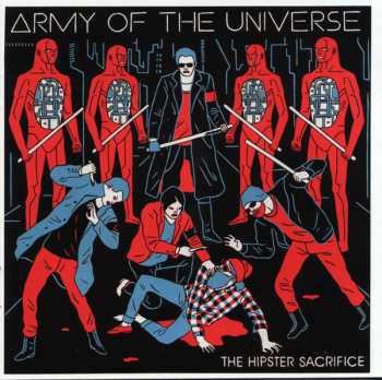 Album Army Of The Universe: The Hipster Sacrifice