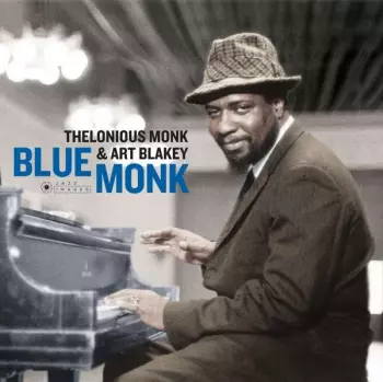 Art Blakey's Jazz Messengers With Thelonious Monk