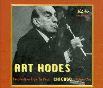 2CD Art Hodes: Recollections From The Past Volume One