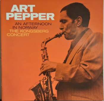 2LP Art Pepper: An Afternoon In Norway (The Kongsberg Concert) DLX | LTD