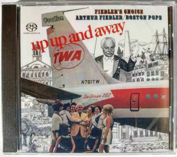 SACD Arthur Fiedler: Up Up And Away