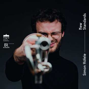 Album Arthur Honegger: Simon Höfele - New Standards