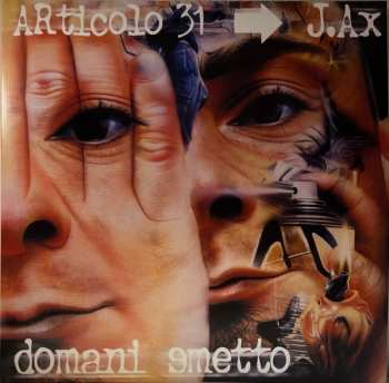 2LP J-Ax: Domani Smetto
