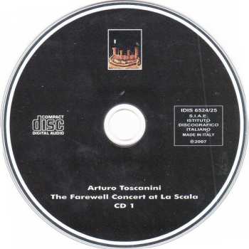 2CD Arturo Toscanini: The Farewell Concert At La Scala, September 19, 1952 - First Complete Edition Including The Original Broadcast Account Of The Event