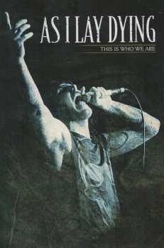3DVD As I Lay Dying: This Is Who We Are