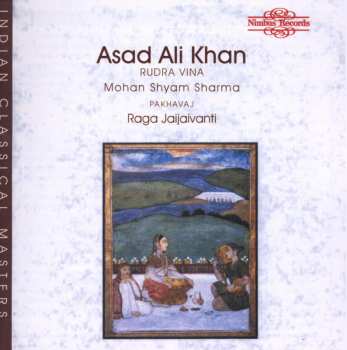 Album Ustad Asad Ali Khan: Raga Jaijaivanti
