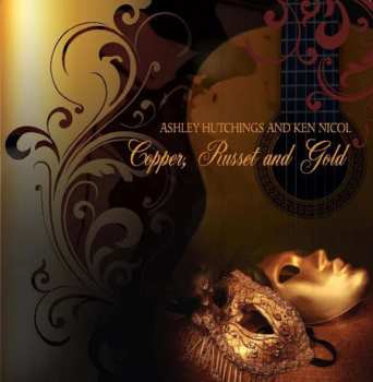 Album Ashley Hutchings: Copper, Russet And Gold