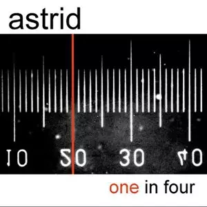 Astrid: One in Four