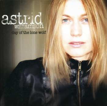 CD Astrid Williamson: Day Of The Lone Wolf