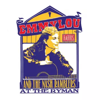 Emmylou Harris: At The Ryman