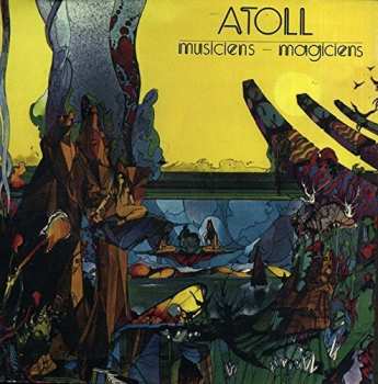CD Atoll: Musiciens - Magiciens