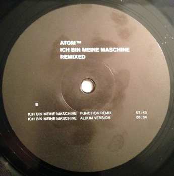 LP Atom™: Ich Bin Meine Maschine - Remixed