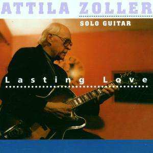 CD Attila Zoller: Lasting Love (Solo Guitar)