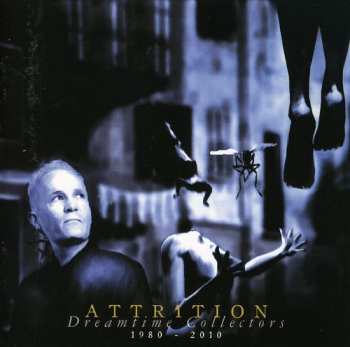Album Attrition: Dreamtime Collectors