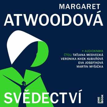 Album Atwoodová Margaret: Svědectví