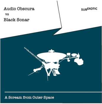 CD Audio Obscura: A Scream From Outer Space LTD