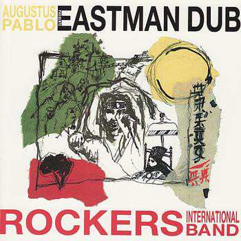 LP Augustus Pablo: Eastman Dub