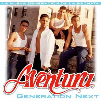 LP Aventura: Generation Next LTD | CLR