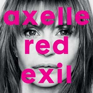 CD Axelle Red: Exil