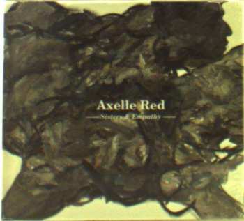 2CD Axelle Red: Sisters & Empathy