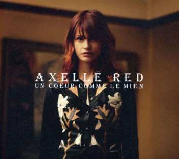 CD/DVD Axelle Red: Un Coeur Comme Le Mien LTD | DIGI