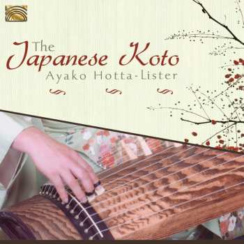 Album Ayako Hotta-Lister: The Japanese Koto