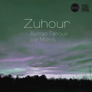 Album Ayman Fanous & Joe Morris: Zuhour