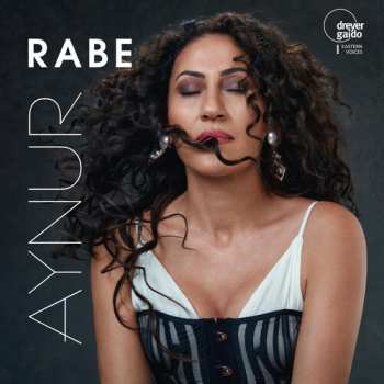 LP Aynur Doğan: Rabe - Raven