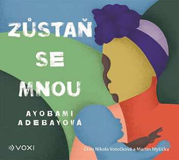 Album Ayobami Adebayo: Zůstaň Se Mnou