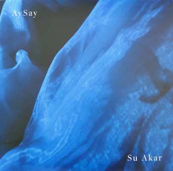 LP AySay: Su Akar