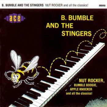 CD B. Bumble & The Stingers: Nut Rocker 