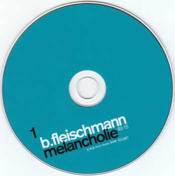 2CD B. Fleischmann: Melancholie / Sendestraße