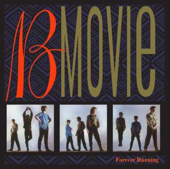 Album B-Movie: Forever Running