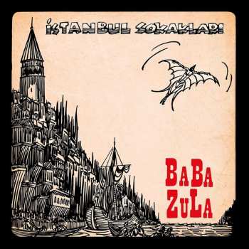 CD Baba Zula: Istanbul Sokaklari