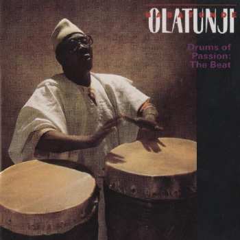 CD Babatunde Olatunji: Drums Of Passion: The Beat