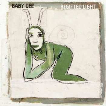 CD Baby Dee: Regifted Light