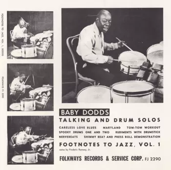 Footnotes To Jazz, Vol. 1: Baby Dodds Talking & Drum Solos