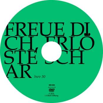 DVD Johann Sebastian Bach: Freue Dich, Erlöste Schar BWV 30