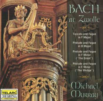 Album Johann Sebastian Bach: Bach At Zwolle