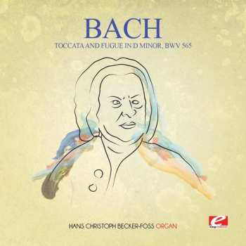 Album Bach,j.s.: Toccata & Fugue In D Minor Bwv 565