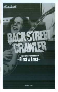 2CD Back Street Crawler: The Live Performances -First & Last- DIGI