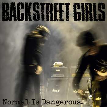 LP Backstreet Girls: Normal Is Dangerous