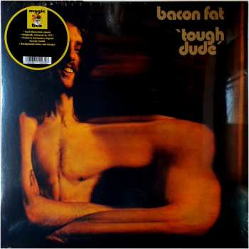 LP Bacon Fat: Tough Dude