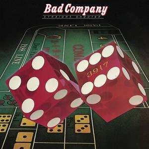 LP Bad Company: Straight Shooter
