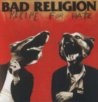 LP Bad Religion: Recipe For Hate