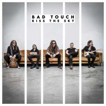 CD Bad Touch: KISS THE SKY